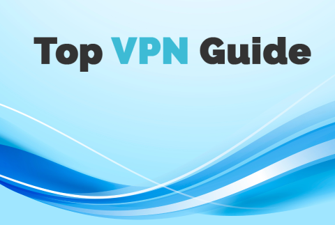 Top VPN Guide